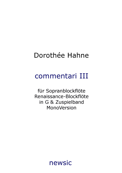 Dorothee Hahne: commentari III - Noten & Zuspiel-CD